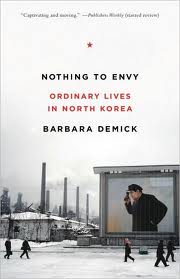Barbara Demick's Nothing to Envy 